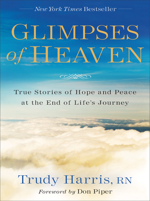 Title details for Glimpses of Heaven by Trudy Harris RN - Available
